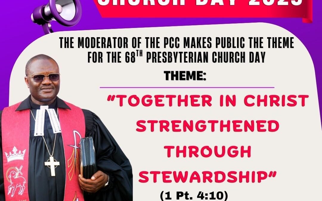 The Moderator makes public the theme for the 68th Presbyterian Church Day